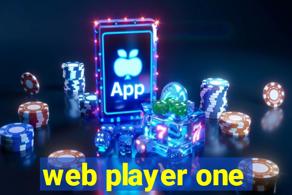 web player one